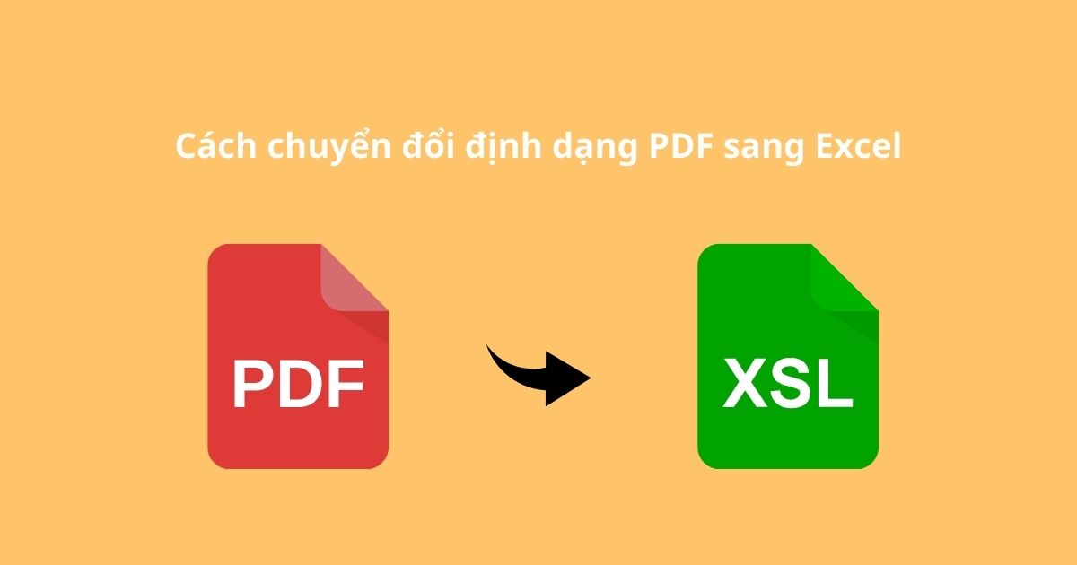 chuyển đổi định dạng PDF sang Excel
